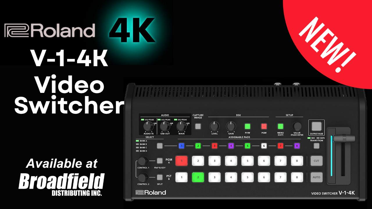 New Product Alert: Roland V-1-4K Video Switcher