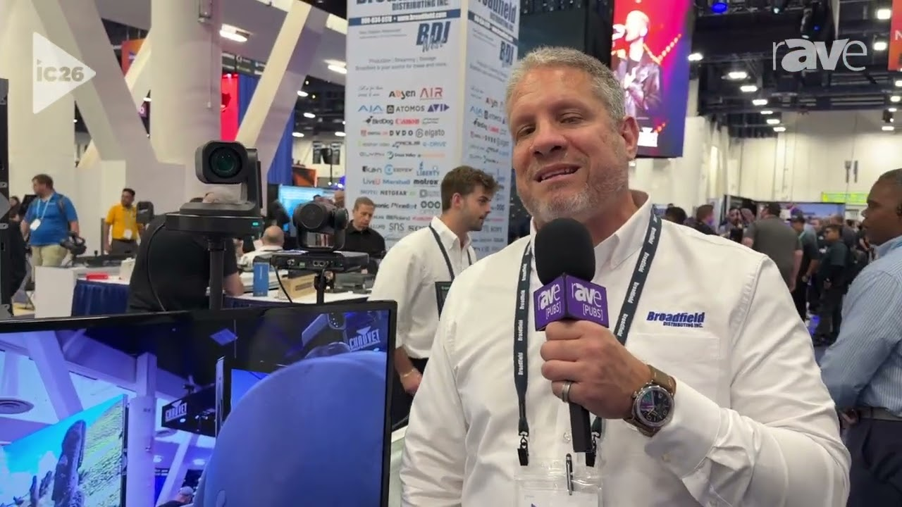 InfoComm 2026: Broadfield Showcases BirdDog XL Ultra, O4 Outdoor PTZ, and KBD Controller