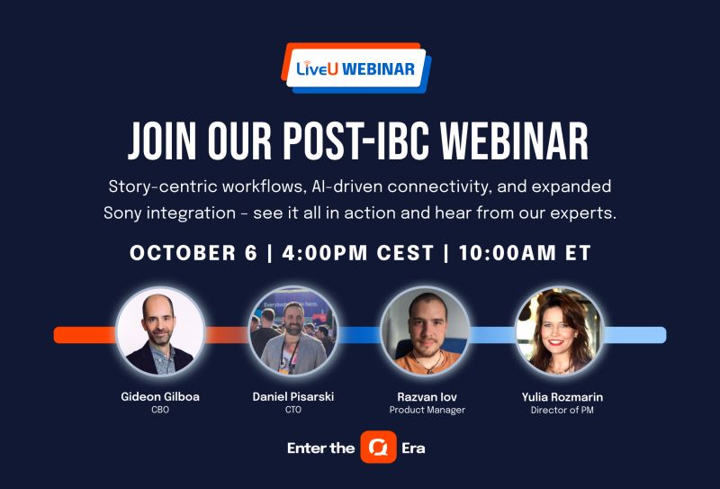 LiveU Post-IBC Webinar