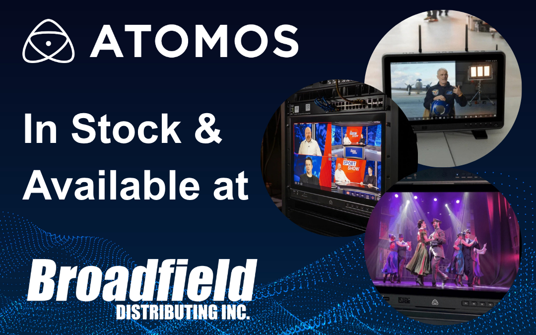 Atomos in Stock and Available at Broadfield