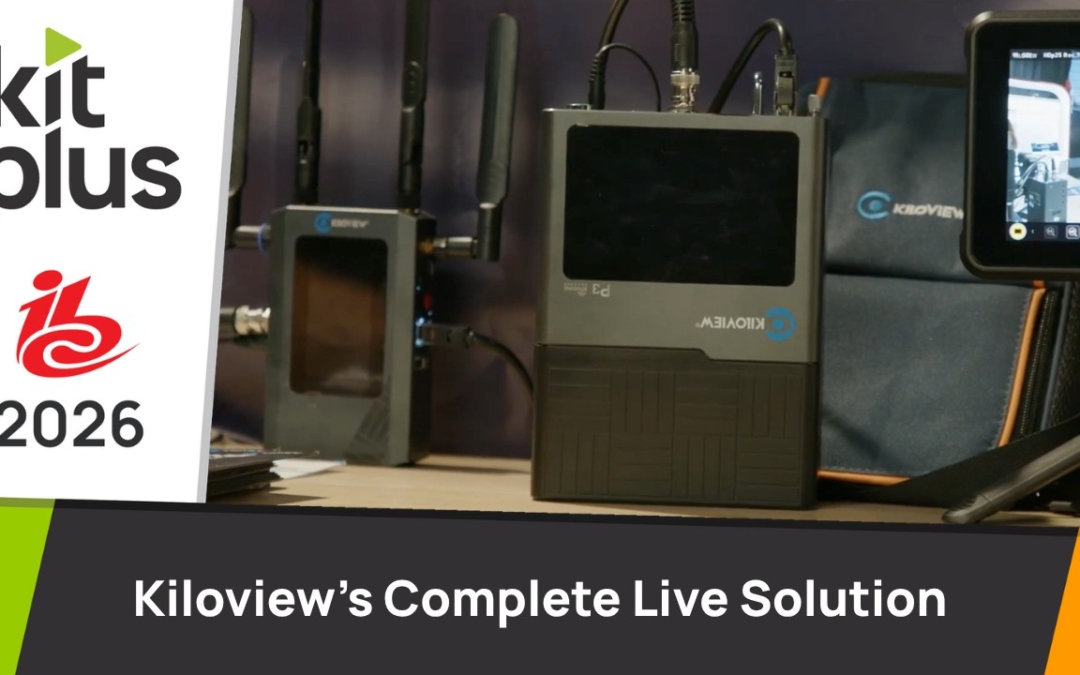 Kiloview P3 and KiloLink Station Pro Simplify Remote Production Workflows