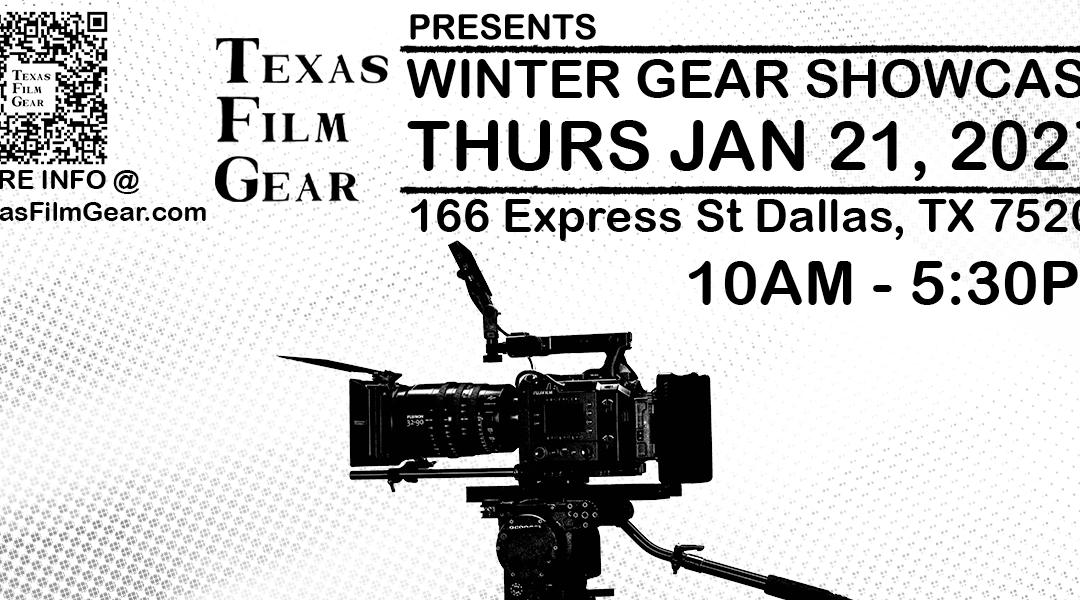 Texas Film Gear 6th Annual Winter Gear Showcase 2027